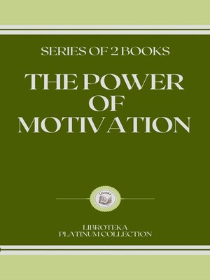 cover image of THE POWER OF MOTIVATION